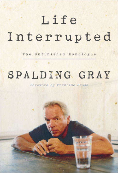Book cover of Life Interrupted: The Unfinished Monologue