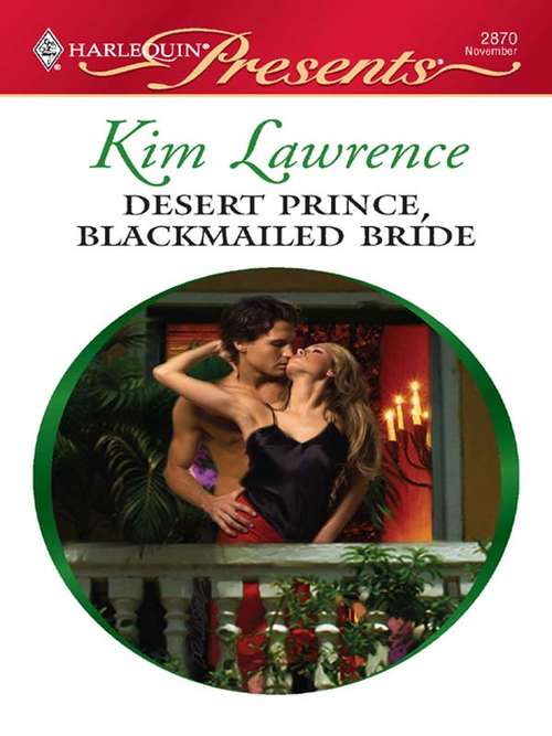 Book cover of Desert Prince, Blackmailed Bride