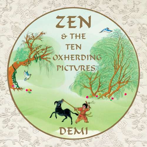 Book cover of Zen and the Ten Oxherding Pictures