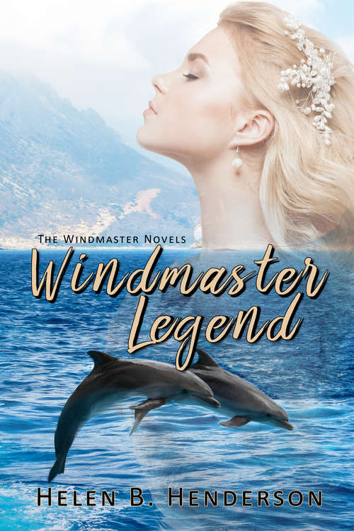 Book cover of Windmaster Legend (The Windmaster Novels #3)