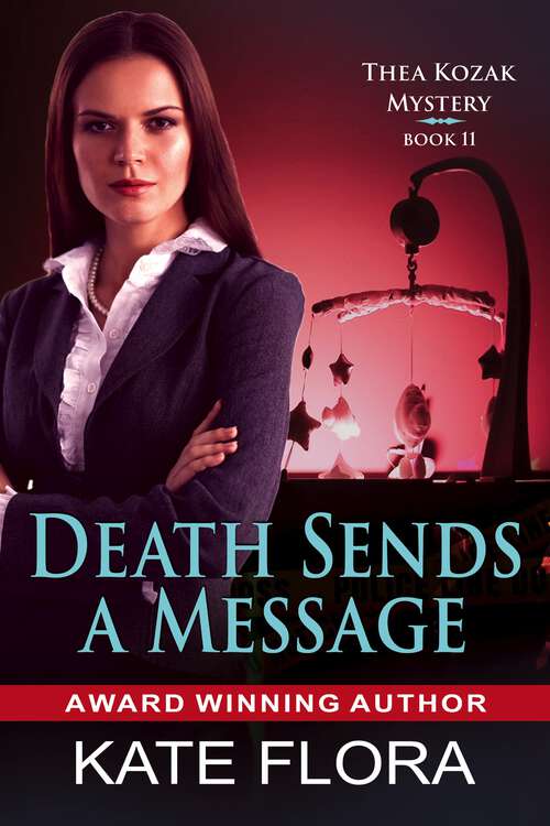 Book cover of Death Sends a Message (The Thea Kozak Mystery Series #11)