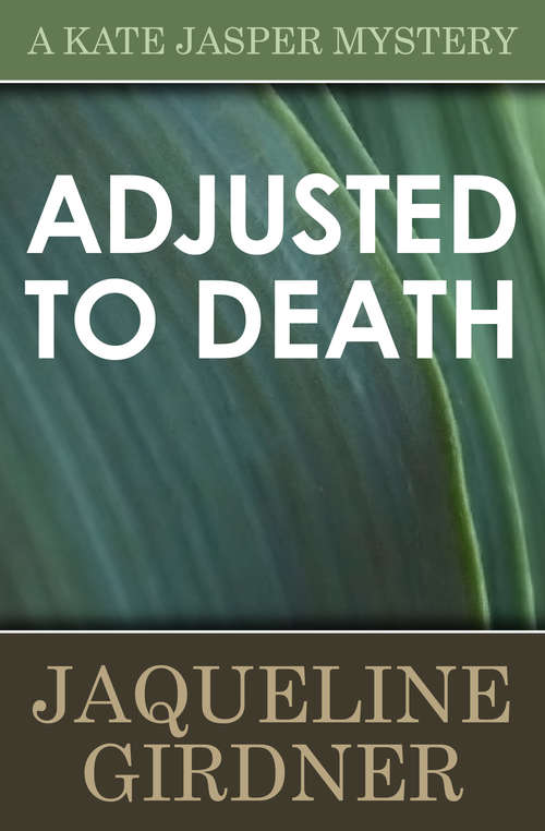 Book cover of Adjusted to Death