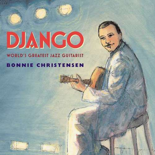 Book cover of Django: World's Greatest Jazz Guitarist