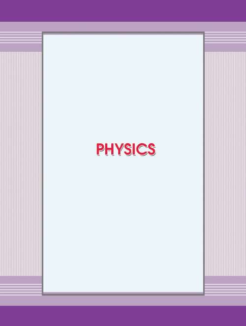 Book cover of Physics (Part-1) Class 10th S.C.E.R.T. Kerala Board.