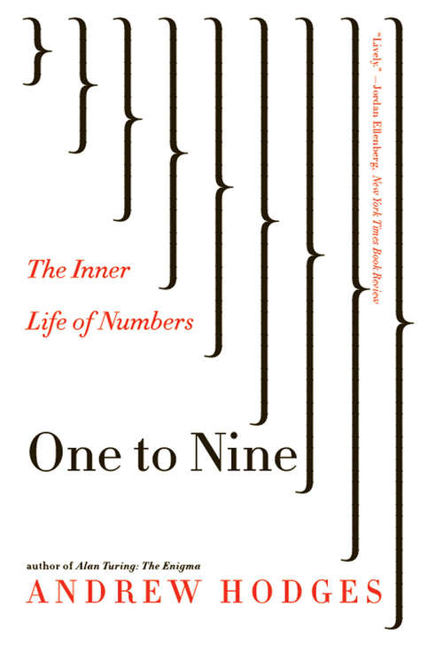 Book cover of One to Nine: The Inner Life of Numbers