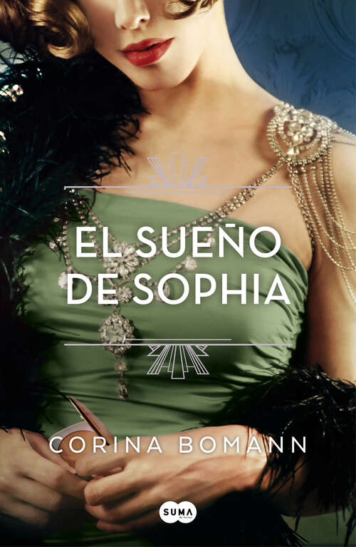 Book cover of El sueño de Sophia (Los colores de la belleza 2) (Los colores de la belleza: Volumen 2)