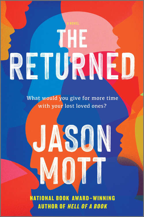 Book cover of The Returned: A Novel (Original) (The\returned Ser.)