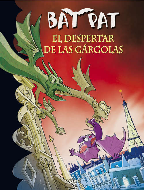 Book cover of El despertar de las gárgolas (Bat Pat #23)