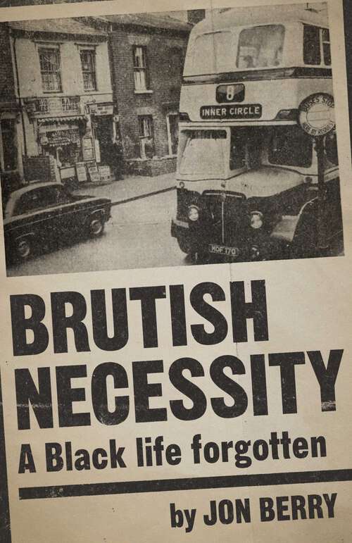 Book cover of Brutish Necessity: A Black Life Forgotten