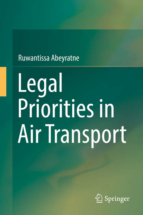 Book cover of Legal Priorities in Air Transport (1st ed. 2019)