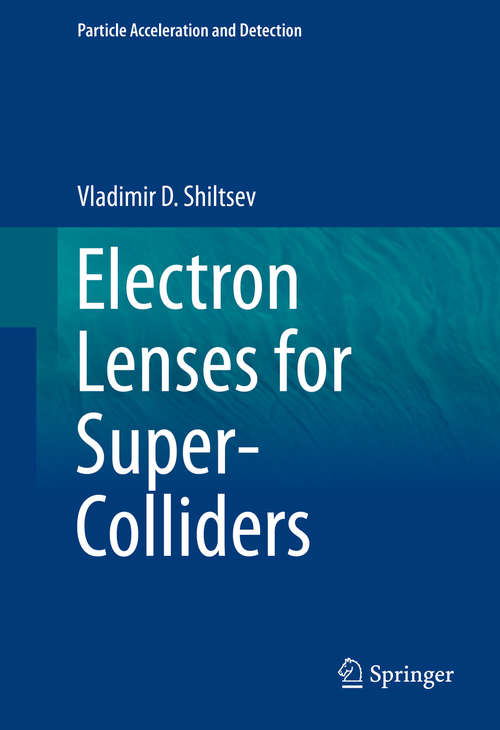 Book cover of Electron Lenses for Super-Colliders