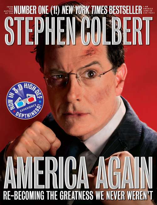 Book cover of America Again: Re-becoming the Greatness We Never Weren't
