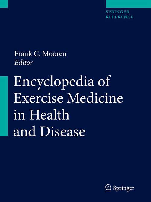 Book cover of Encyclopedia of Exercise Medicine in Health and Disease