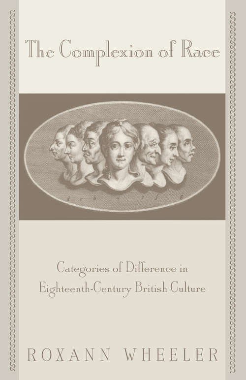 Book cover of The Complexion of Race