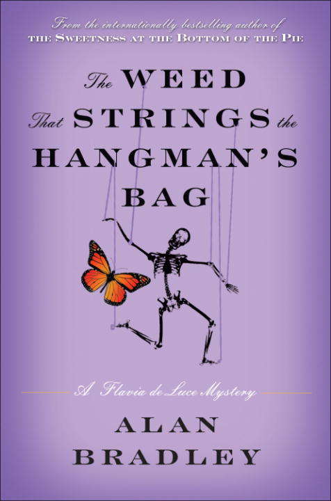 Book cover of The Weed That Strings the Hangman's Bag  (A Flavia de Luce Novel #2)