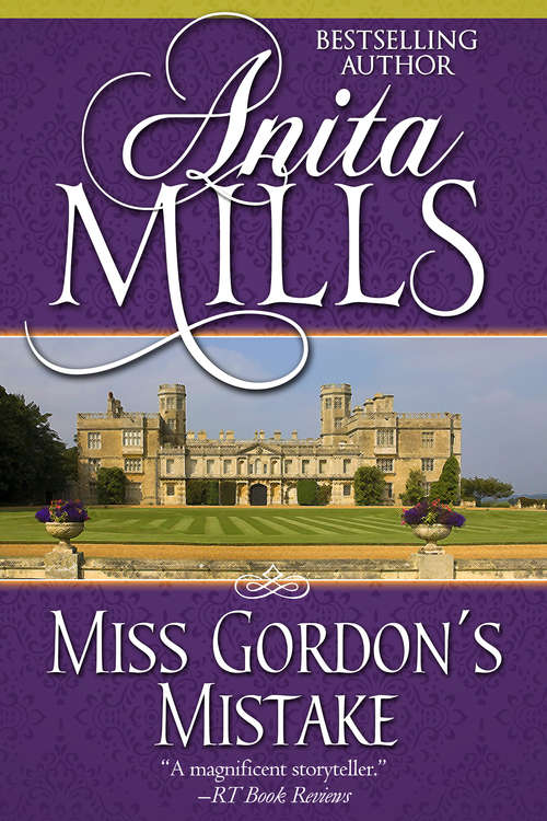 Book cover of Miss Gordon's Mistake (Digital Original)