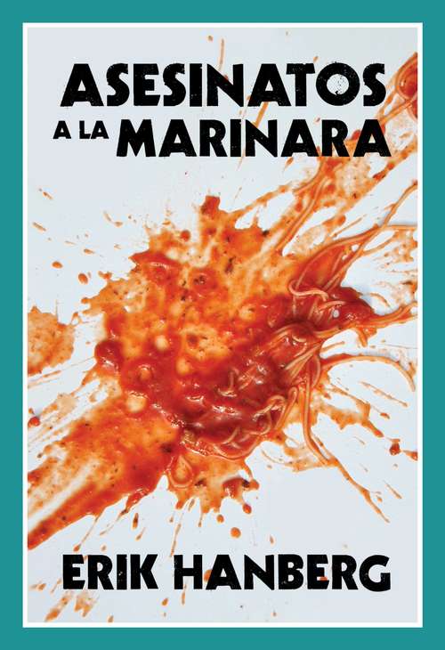 Book cover of Asesinatos A La Marinara