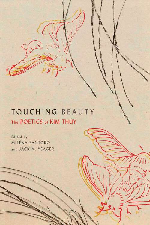 Book cover of Touching Beauty: The Poetics of Kim Thúy