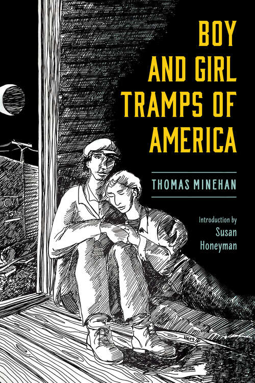 Book cover of Boy and Girl Tramps of America (EPUB Single) (Cultures of Childhood)