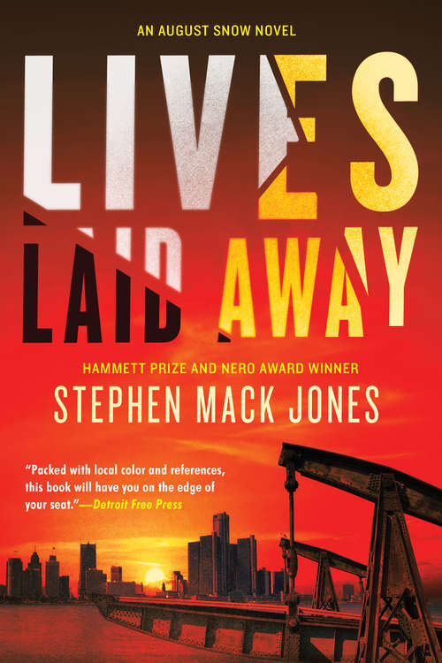 Lives Laid Away (An August Snow Novel #2)