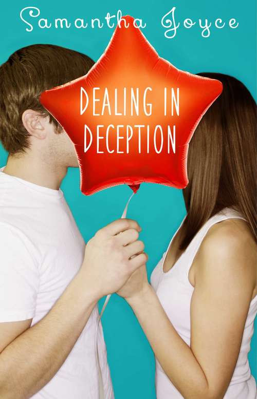 Book cover of Dealing in Deception (Love in Disguise #2)