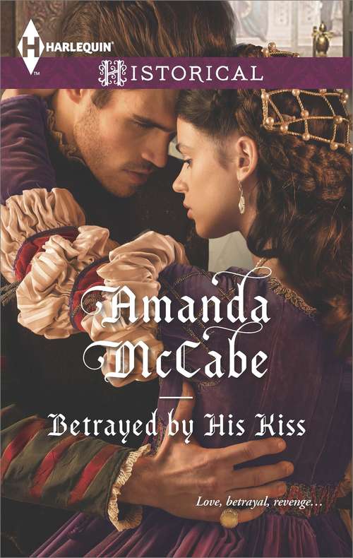 Book cover of Betrayed by His Kiss