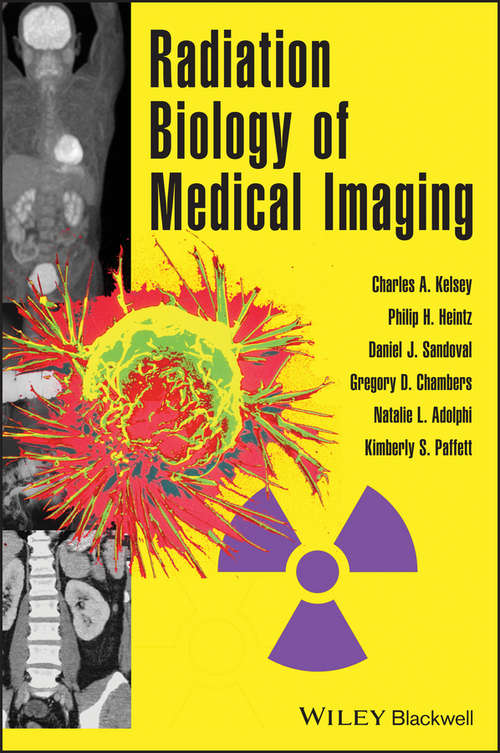 Radiation Biology of Medical Imaging