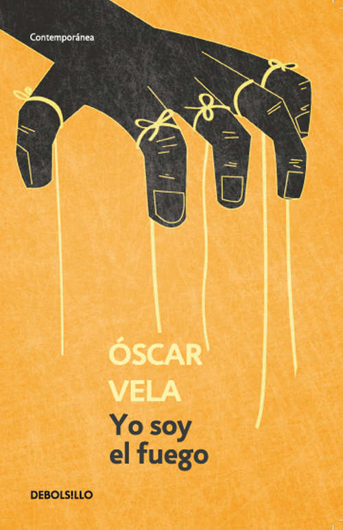 Book cover of Yo soy el fuego