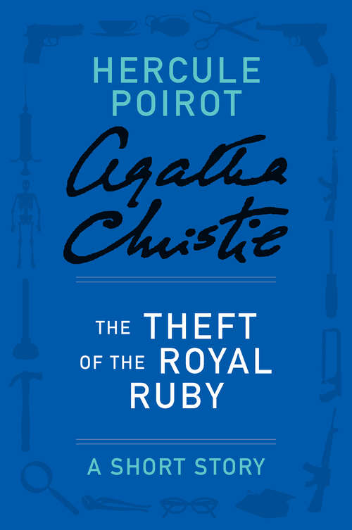 Book cover of The Theft of the Royal Ruby