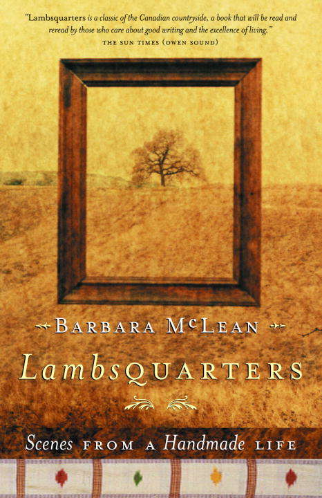 Book cover of Lambsquarters: Scenes from a Handmade Life