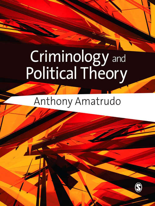 Book cover of Criminology and Political Theory