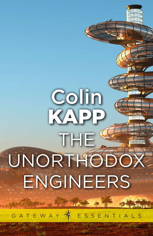 Book cover of The Unorthodox Engineers