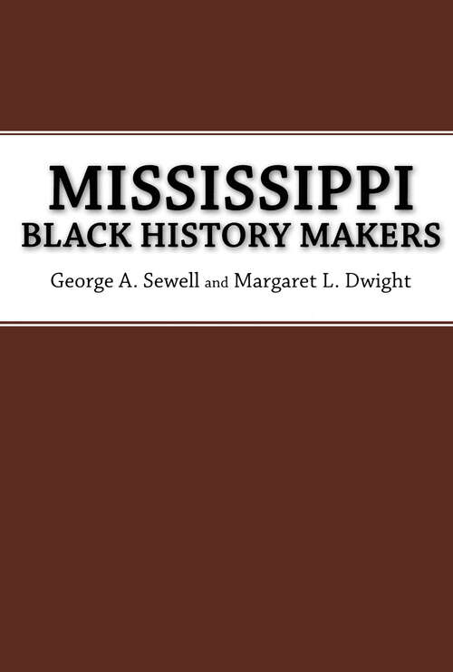 Book cover of Mississippi Black History Makers (EPUB Single)