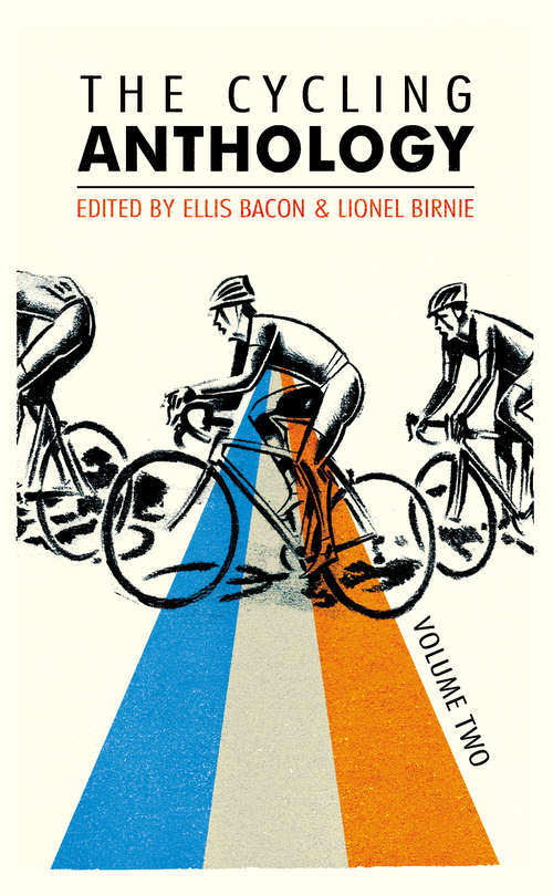 Book cover of The Cycling Anthology: Volume Two (2/5) (The Cycling Anthology #2)