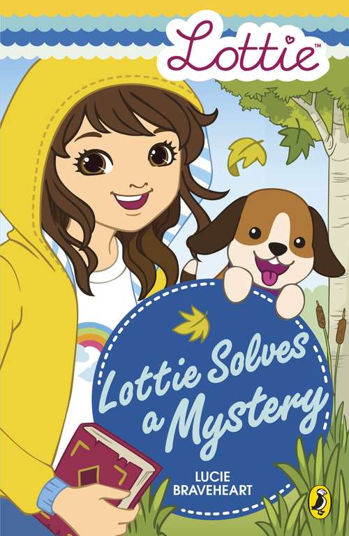 Book cover of Lottie Dolls: Lottie Solves a Mystery (Lottie)
