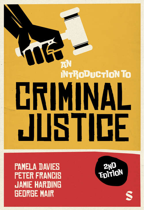 Book cover of An Introduction to Criminal Justice (Second Edition)