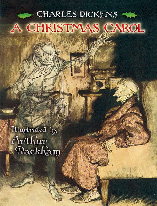 A Christmas Carol: Book And Bible Study Guide Based On The Charles Dickens Classic A Christmas Carol (Everyman's Library Children's Classics Series)