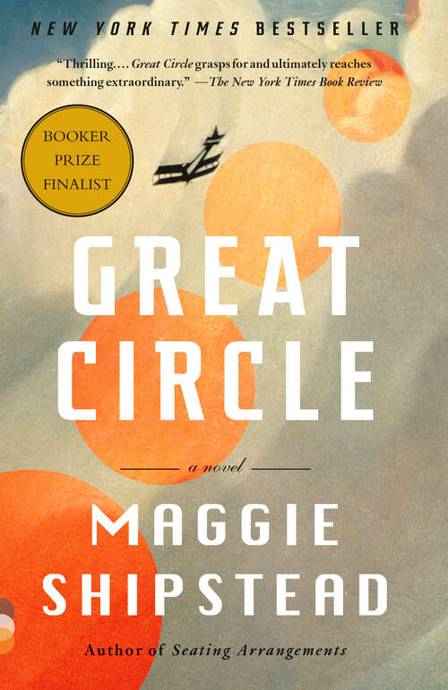 Book cover of Great Circle: A novel