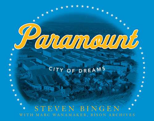 Book cover of Paramount: City of Dreams