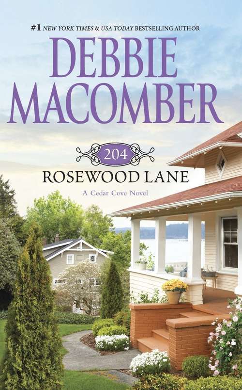Book cover of 204 Rosewood Lane (Cedar Cove #2)