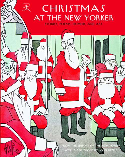 Book cover of Christmas at The New Yorker: Stories, Poems, Humor, and Art