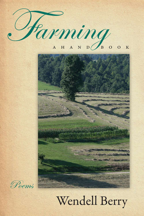 Farming: Poems