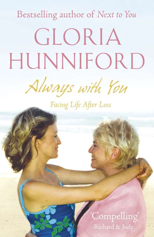 Book cover of Always With You: Facing Life After Loss
