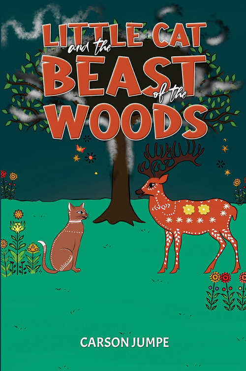 Book cover of Little Cat and the Beast of the Woods