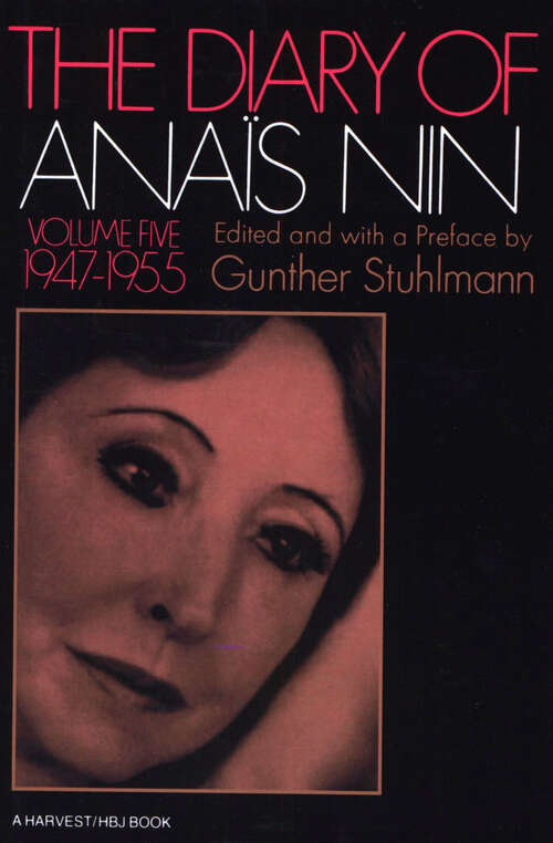 Book cover of The Diary of Anaïs Nin, 1947–1955: 1947–1955 (The Diaries of Anaïs Nin #5)