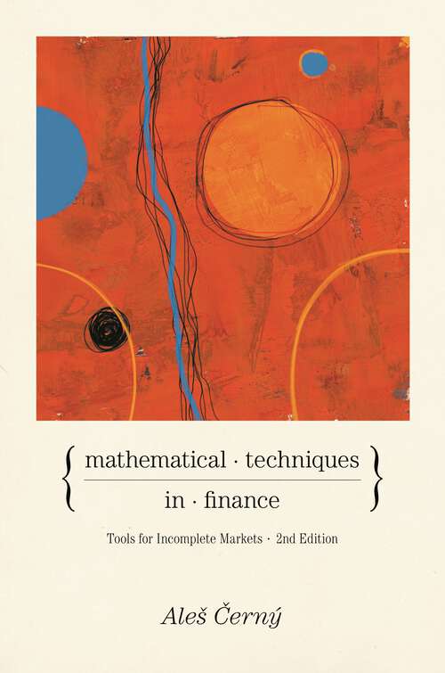 Book cover of Mathematical Techniques in Finance: Tools for Incomplete Markets - Second Edition (2)