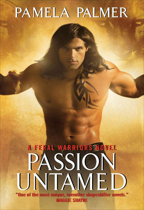 Book cover of Passion Untamed: A Feral Warriors Novel (Feral Warriors #3)