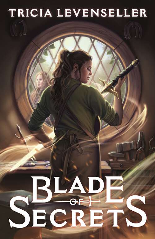 Book cover of Blade of Secrets (Bladesmith #1)