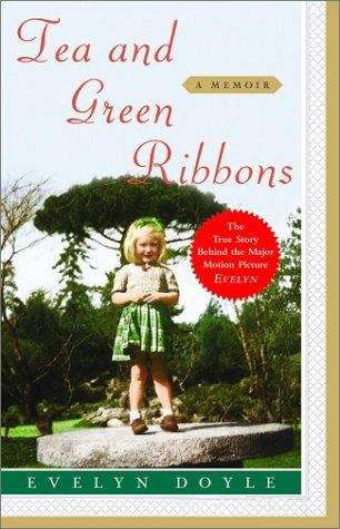 Book cover of Tea and Green Ribbons: A Memoir