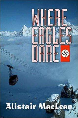 Book cover of Where Eagles Dare